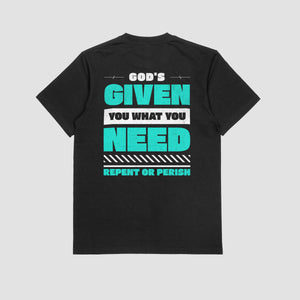 WHAT YOU NEED DAMEN BASIC T-SHIRT - REPENT OR PERISH