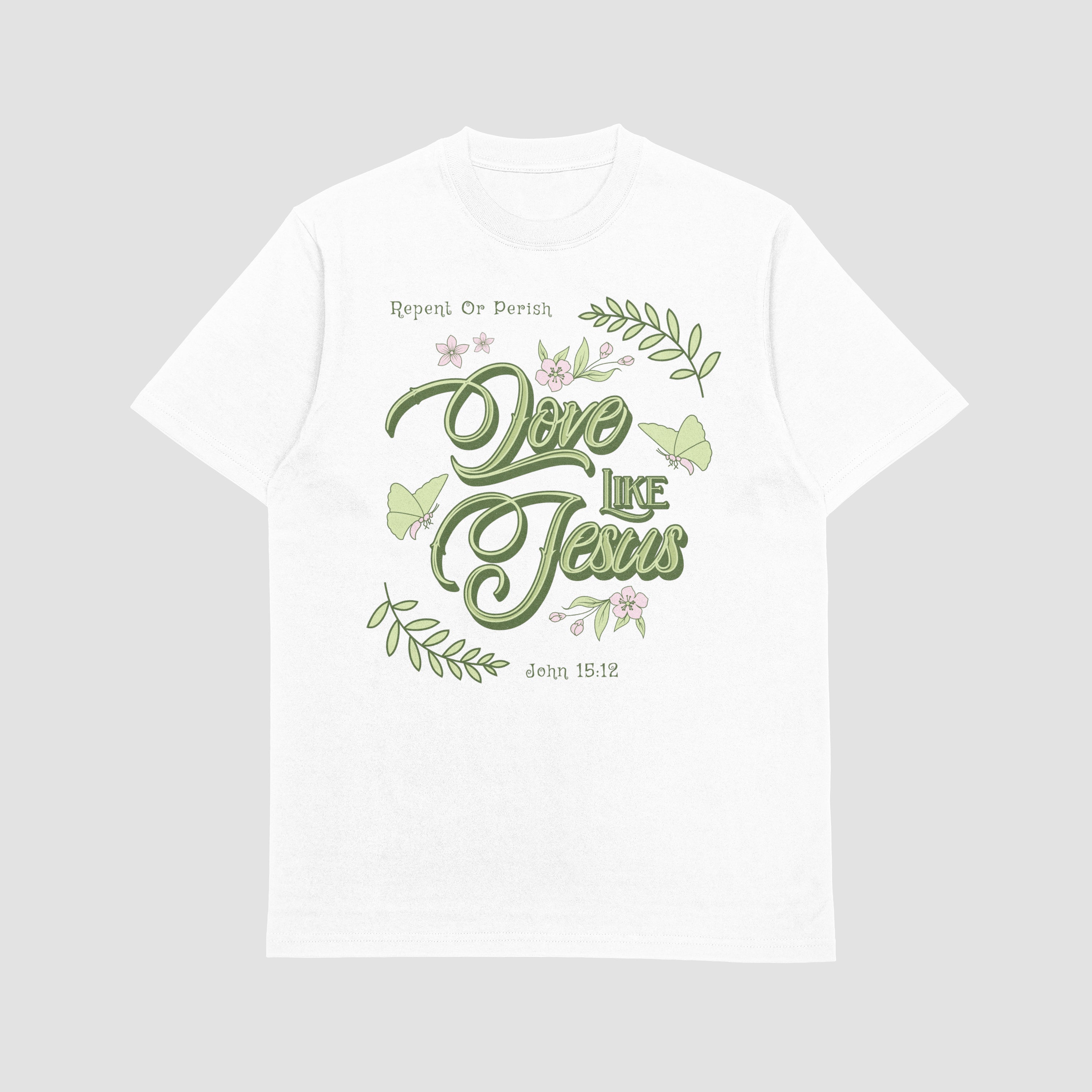 LOVE LIKE JESUS DAMEN BASIC T-SHIRT - REPENT OR PERISH