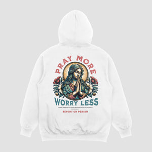 PRAY MORE HERREN HOODIE - REPENT OR PERISH